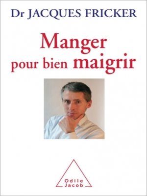 cover image of Manger pour bien maigrir